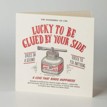 Letterpress Card - Love - Lucky To Be Glued By Your Side